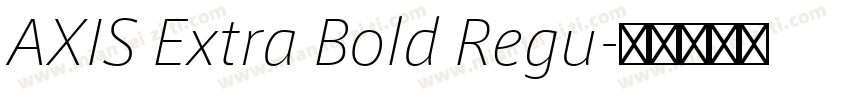 AXIS Extra Bold Regu字体转换